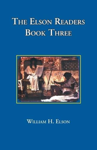 The Elson Readers Book Three