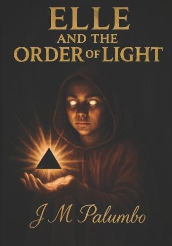 Elle and the Order of Light