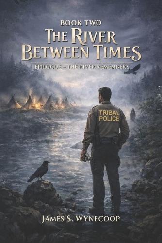 The River Between Times: Shadows of Two World