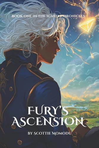 Fury's Ascension: Book One of The Icaria Chronicles