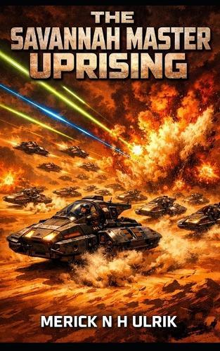 The Savannah Master Uprising: ""A World to Free... A Dragon to Slay""