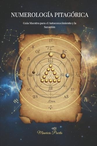 Numerología Pitagórica: El Código Maestro de tu Destino