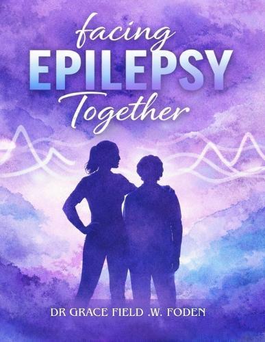 Facing Epilepsy Together