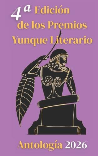 Premios Yunque Literario: Antología 2026