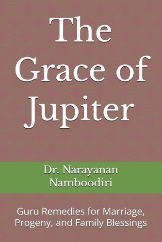 The Grace of Jupiter: Guru Remedies for Marriage, Progeny, and Family Blessings
