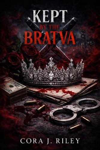 Kept By The Bratva: A Dark Captive Mafia Romance