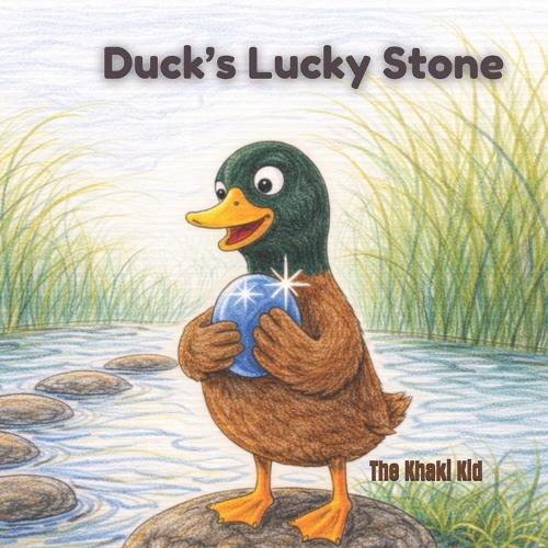 Duck's Lucky Stone: A Kid's Lesson About Idolatry