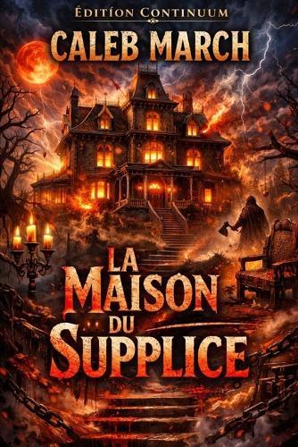 La Maison du Supplice