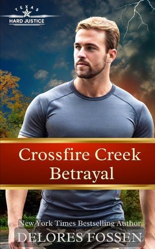 Crossfire Creek Betrayal