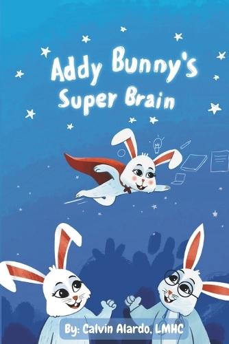 Addy Bunny's Super Brain