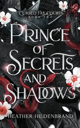 Prince of Secrets and Shadows