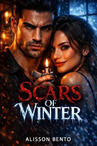 Scars of Winter: A Dark Mafia Forced Proximity Romance