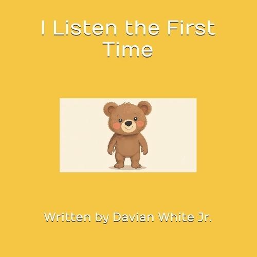 I Listen the First Time