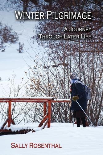 Winter Pilgrimage: A Journey Through Later Life