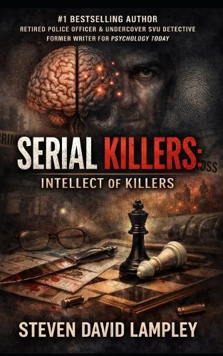 Serial Killers: Intellect of Killers
