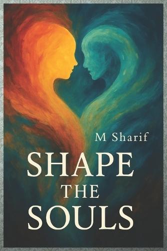 Shape The Souls