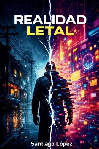 Realidad Letal