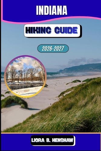 Indiana Hiking Guide 2026-2027