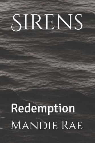 Sirens: Redemption