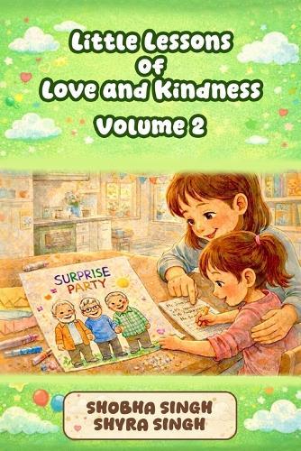 Little Lessons of Love and Kindness - Volume 2