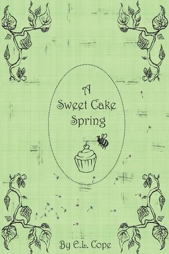 A Sweet Cake Spring