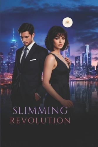 Slimmering Revolution