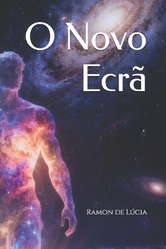 O Novo Ecrã: O Estado de Glória