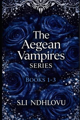 The Aegean Vampires: Book 1 to 3: Complete Collection