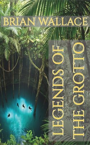 Legends of the Grotto: Siren's Spring Book Three