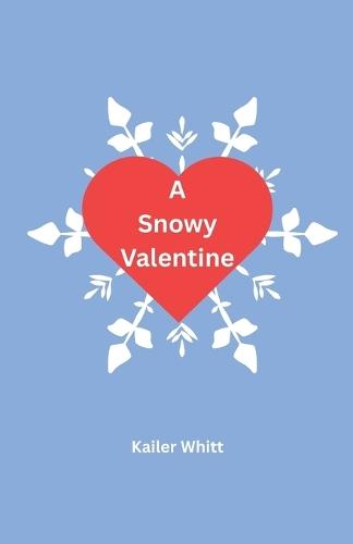 A Snowy Valentine
