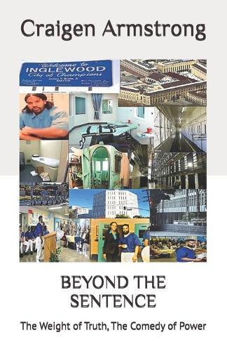 Beyond the Sentence: The Weight of Truth, The Comedy of Power