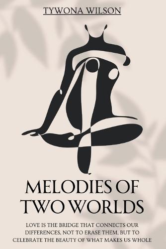 Melodies of Two Worlds