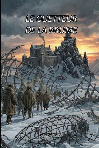 Le Guetteur de la Brume