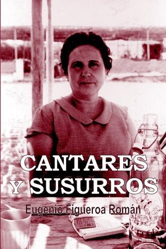 Cantares y susurros