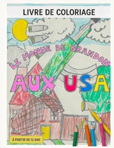 Le monde de Brandon aux USA