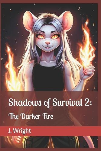 Shadows of Survival 2: The Darker Fire