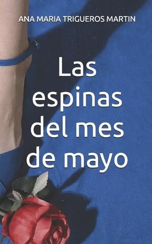Las espinas del mes de mayo