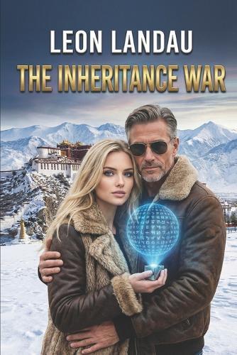 The Inheritance War: A gripping psychological thriller with a mind-bending twist