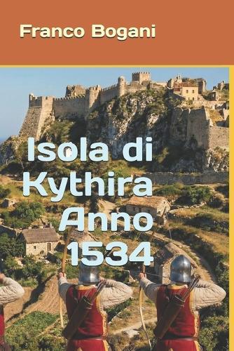 Isola di Kythira Anno 1534