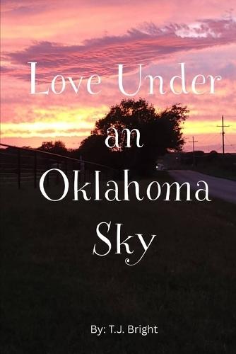 Love Under an Oklahoma Sky