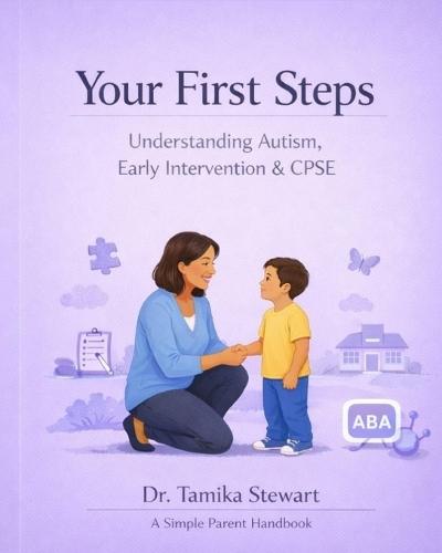 Your First Steps: Understanding Autism, Early Intervention & CPSE