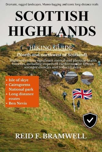 Scottish Highlands Hiking Guide 2026-2027