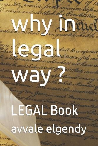 why in legal way ?: LEGAL Book