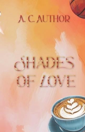 Shades of Love
