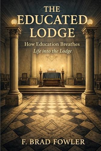 The Educated Lodge: How Education Breathes Life into the Lodge