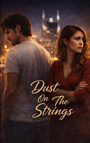 Dust On The Strings