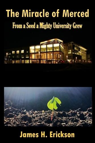 The Miracle of Merced