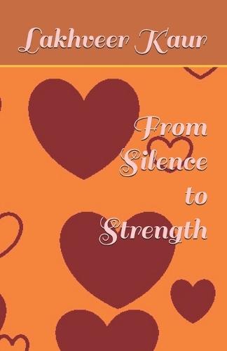 From Silence to Strength