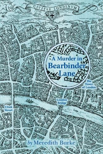 A Murder in Bearbinder Lane
