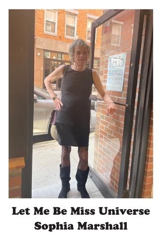 Let Me Be Miss Universe